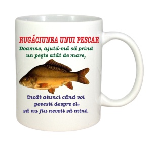 Cana alba personalizata cu Rugaciunea unui pescar!