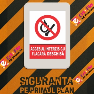 Indicator Atentie accesul interzis cu flacara deschisa, Sticker autocolant - Img 3