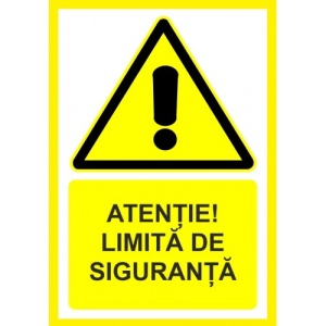Indicator Atentie limita de siguranta, Sticker autocolant