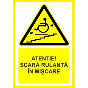 Indicator Atentie scara rulanta in miscare, Sticker autocolant