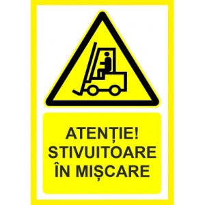 Indicator Atentie stivuitoare in miscare, Sticker autocolant