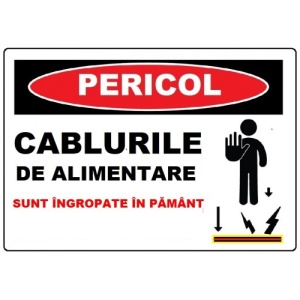 Indicator Cablurile de alimentare sunt ingropate in pamant, Sticker autocolant