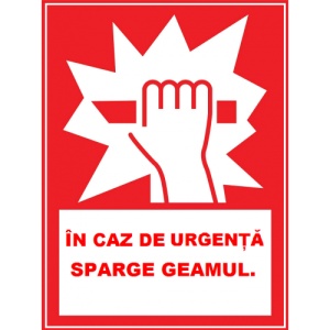 Indicator De siguranta in caz de urgenta sparge geamul, Sticker autocolant