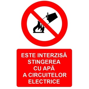 Indicator Este interzisa stingerea cu apa a circuitelor electrice indicator de interzicere, Sticker autocolant - Img 1