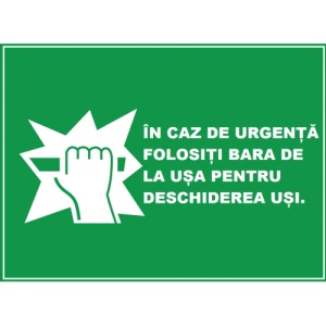 Indicator In caz de incendiu folositi bara de la usa antifoc pentru deschire, Sticker autocolant
