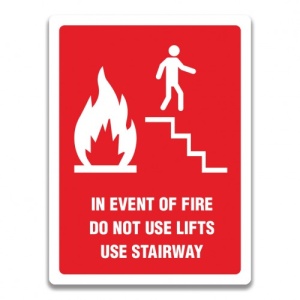 Indicator IN EVENT OF FIRE DO NOT USE LIFTS USE STAIRWAY SIGN, Sticker autocolant