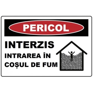 Indicator Interzis intrarea in cosul de fum, Sticker autocolant