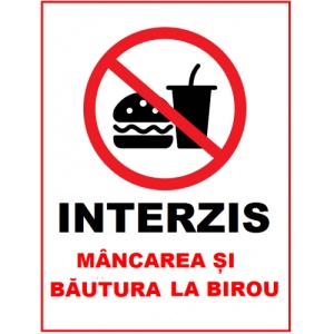 Indicator Interzis mancarea si bautura la birou, Sticker autocolant