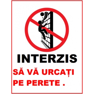 Indicator Nu va urcati pe perete, Sticker autocolant
