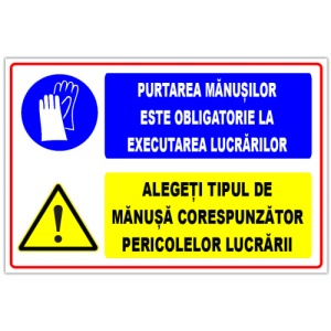 Indicator Panou pentru purtarea manusilor de protectie pentru executarea lucrarilor, Sticker autocolant