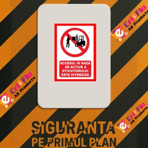 Indicator Pentru accesul in raza de actiune a stivuitorului este interzisa, Sticker autocolant - Img 2