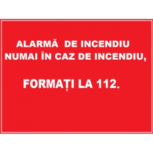 Indicator Pentru alarma de incendiu numai in caz de incendiu formati 112, Sticker autocolant