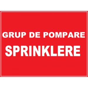 Indicator Pentru grup de pompare incendiu sprinklere, Sticker autocolant
