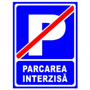 Indicator Pentru interzicere parcare interzisa, Sticker autocolant
