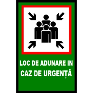 Indicator Pentru loc de adunare in caz de urgenta, Sticker autocolant