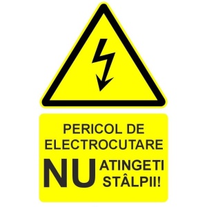 Indicator Pericol de electrocutare nu atingeti stalpii indicator de avertizare, Sticker autocolant
