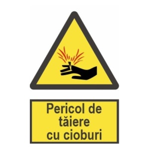 Indicator protectia muncii pericol de taiere cu cioburi, Sticker autocolant
