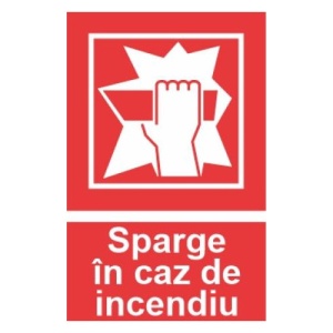 Indicator protectia muncii sparge geamul incendiu, Sticker autocolant