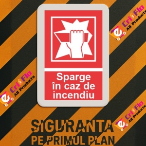 Indicator protectia muncii sparge geamul incendiu, Sticker autocolant - Img 3