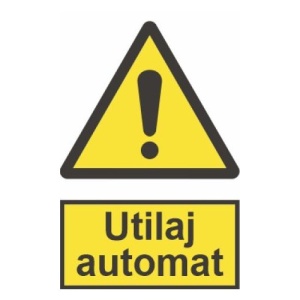 Indicator protectia muncii utilaj automat, Sticker autocolant