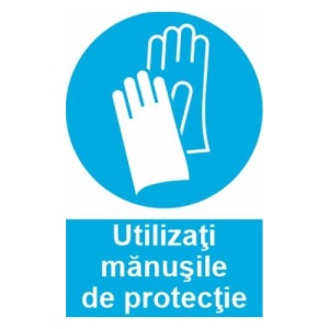 Indicator protectia muncii utilizati manusile de protectie, Sticker autocolant
