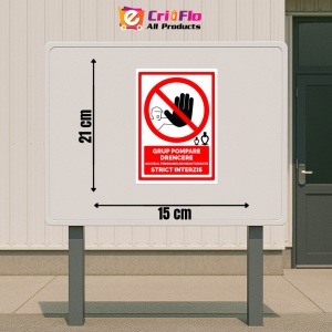 Indicator Semn grup pompare drencere accesul persoanelor neautorizate strict interzis, Sticker autocolant - Img 2
