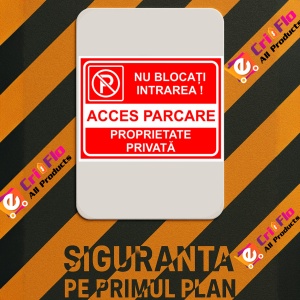 Indicator Semn pentru parcare nu blocati intrarea acces parcare proprietate privata, Sticker autocolant - Img 3