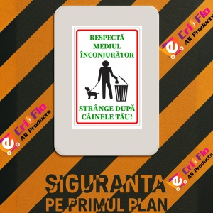 Indicator Semn pentru respectarea mediului inconjurator strange dupa cainele tau, Sticker autocolant - Img 3
