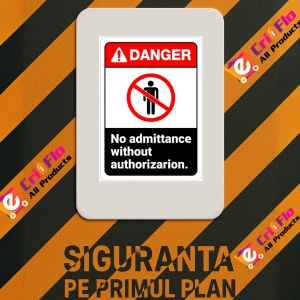 Indicator Sign danger no admittance without authorization, Sticker autocolant - Img 3