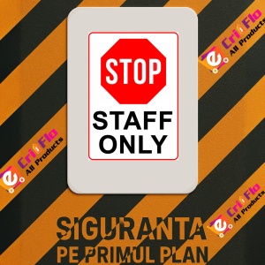 Indicator Sign stop staff only, Sticker autocolant - Img 3