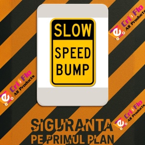 Indicator Slow Speed Bump Sign, Sticker autocolant - Img 3