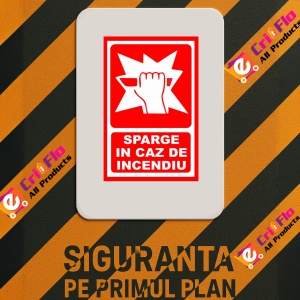 Indicator Sparge in caz de incendiu, Sticker autocolant - Img 3