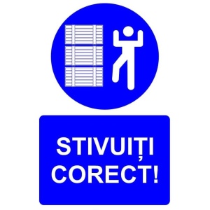 Indicator Stivuiti corect indicator de obligativitate, Sticker autocolant