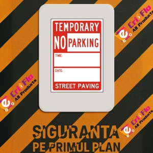 Indicator Temporary No Parking Street Paving Sign, Sticker autocolant - Img 3
