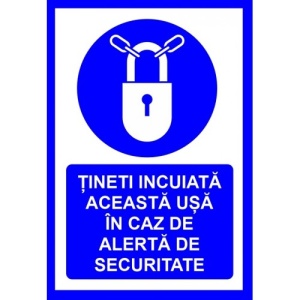 Indicator Tineti incuiata aceasta usa in caz de alerta de securitate, Sticker autocolant