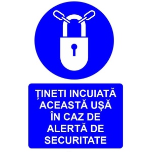 Indicator Tineti incuiata aceasta usa in caz de alerta de securitate indicator de obligativitate, Sticker autocolant