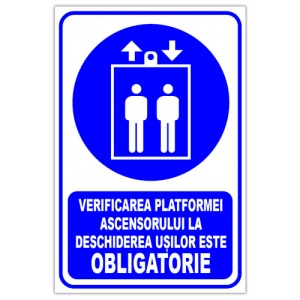 Indicator Verificarea platformei ascensorului la deschiderea usilor este obligatorie, Sticker autocolant