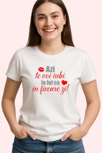 Tricou Azi Te Voi Iubi La Fel Ca In Fiecare Zi, din bumbac 100% , tricou alb pentru Copii | Dama | Barbat - Img 2