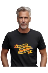Tricou barbati - Creativity, Mentality, Continuity