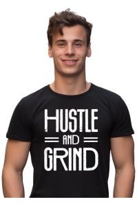 Tricou barbati - Hustle and Grind
