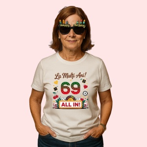 Tricou Cadou 69 ani