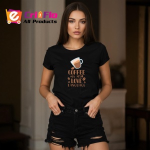 Tricou Coffee Is My Love Language Cana V2, din bumbac 100%, tricou negru Dama | Barbat - Img 3