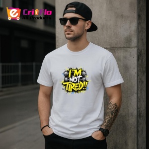 Tricou Im Not Tired Text Galben, Copii | Dama | Barbat - Img 4