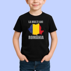Tricou La Multi Ani Romania Harta Tricolor Steag, din bumbac 100%, tricou negru Copii | Dama | Barbat - Img 2