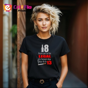Tricou Legal La 18 Funny, din bumbac 100%, tricou negru, Dama | Barbat - Img 6
