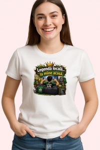 Tricou Legenda Locala La Mine Acasa Suporter Fotbal, din bumbac 100% , tricou alb pentru Copii | Dama | Barbat - Img 1