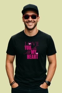 Tricou Love You With All My Heart Mesaj Roz, din bumbac 100%, tricou negru Copii | Dama | Barbat - Img 2