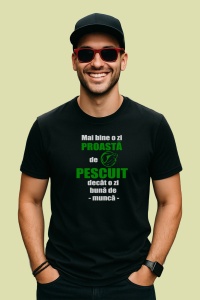 Tricou Mai Bine O Zi Proasta De Pescuit Decat O Zi Buna De Munca, din bumbac 100%, tricou negru, Dama | Barbat - Img 2