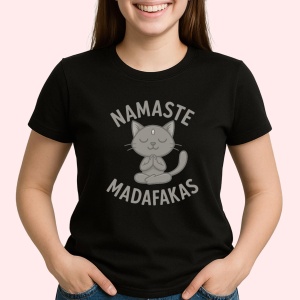 Tricou namaste madafakas Negru, Copii | Dama | Barbat - Img 3