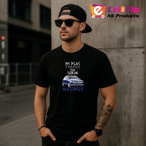 Tricou Ne Plac Femeile Dar Iubim Masinile Volkswagen Touareg, din bumbac 100%, tricou negru, Dama | Barbat - Img 3